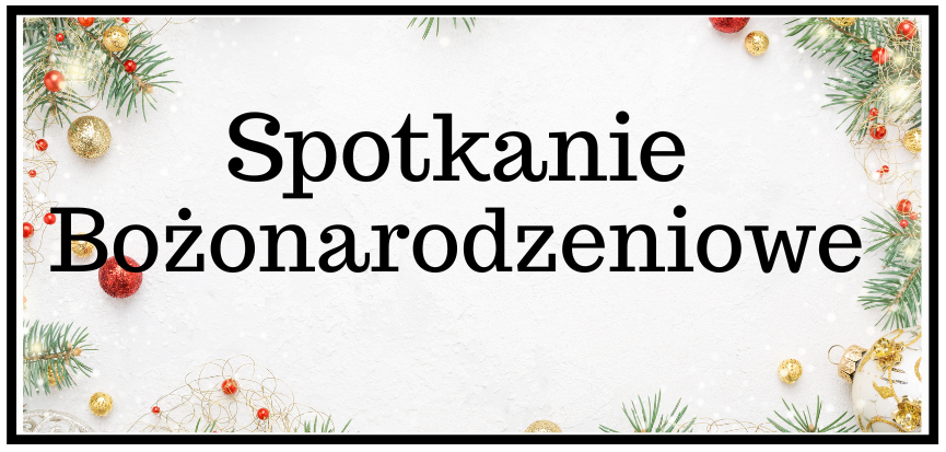 Spotkanie Bożonarodzeniowe